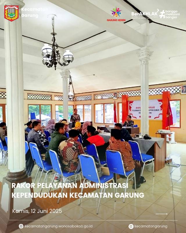 Rakor Pelayanan Administrasi Kependudukan Kecamatan Garung